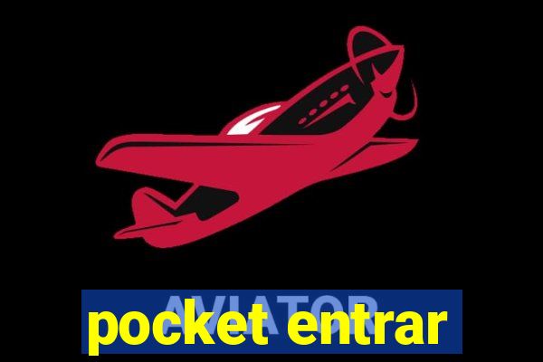 pocket entrar